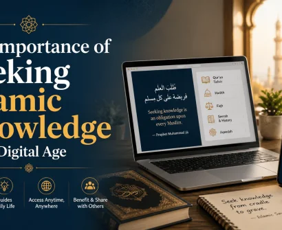 The Importance of Seeking Islamic Knowledge in the Digital Age