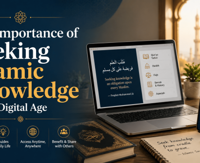 The Importance of Seeking Islamic Knowledge in the Digital Age